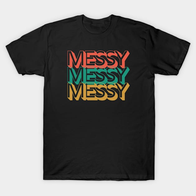 Messy T-Shirt by Rev Store